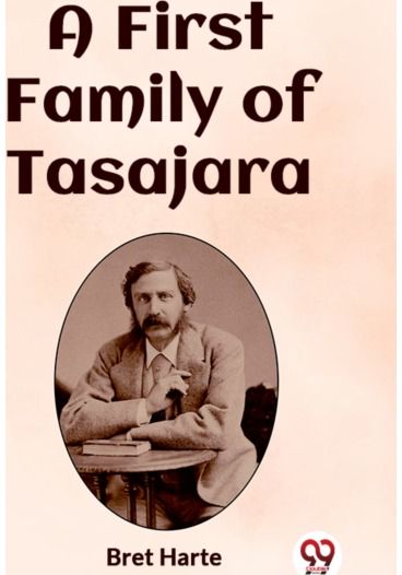 A First Family of Tasajara