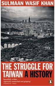Struggle for Taiwan: A History