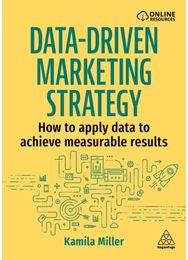 Data-Driven Marketing Strategy: How to apply data to achieve measurable results