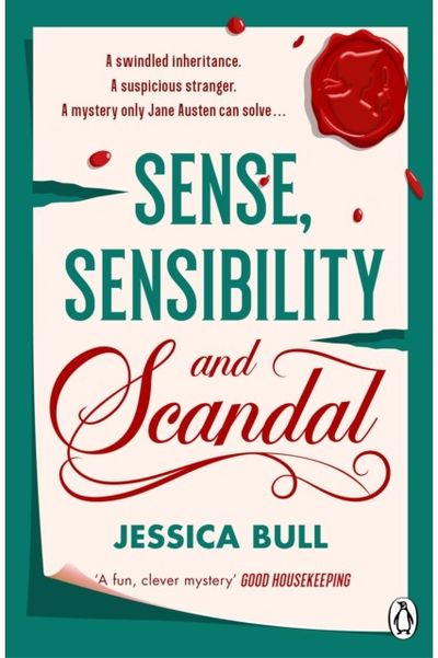 Sense, Sensibility and Scandal
