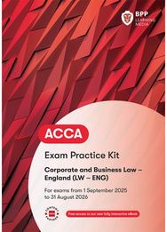 ACCA Corporate and Business Law (English): Exam Practice Kit