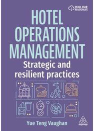 Hotel Operations Management: Strategic and Resilient Practices