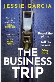 Business Trip: a completely addictive psychological thriller to keep you hooked in 2025