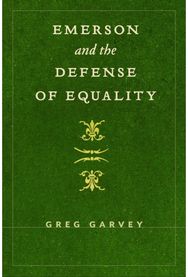 Emerson and the Defense of Equality