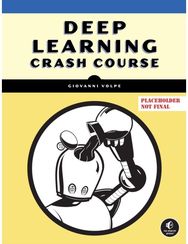 Deep Learning Crash Course