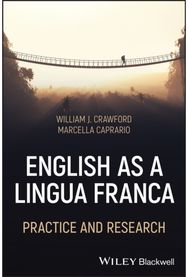 English as a Lingua Franca: Practice and Research
