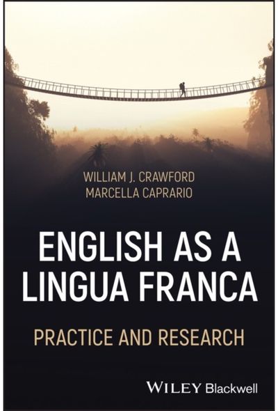 English as a Lingua Franca: Practice and Research