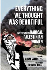 Everything We Thought Was Beautiful