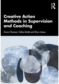 Creative Action Methods in Supervision and Coaching