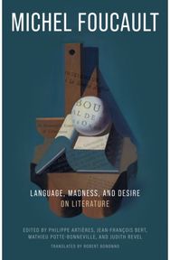 Language, Madness, and Desire: On Literature