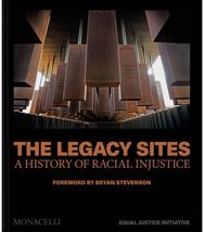 Legacy Sites: A History of Racial Injustice