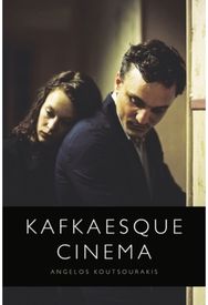 Kafkaesque Cinema
