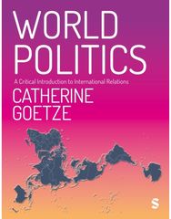 World Politics: A Critical Introduction to International Relations