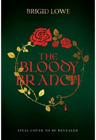 Bloody Branch