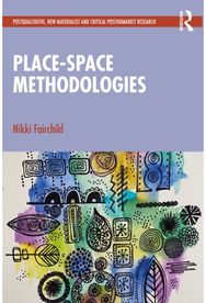 Place-space Methodologies
