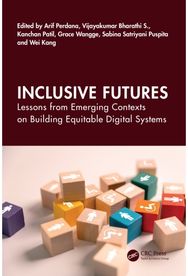 Inclusive Futures: Lessons from Emerging Contexts on Building Equitable Digital Systems