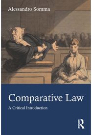 Comparative Law: A Critical Introduction