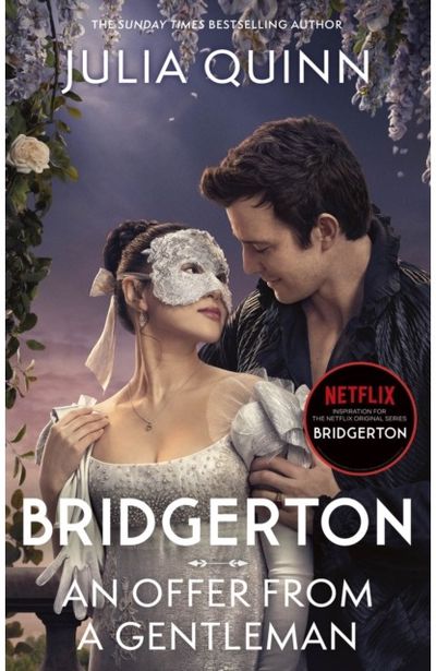 Bridgerton: An Offer From A Gentleman (Bridgertons Book 3): Benedict's Story, the inspiration for Bridgerton series four