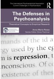 Defenses in Psychoanalysis: Theoretical Concepts to Empirical Research