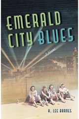Emerald City Blues: A Novel