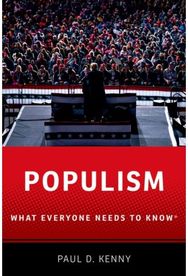 Populism: What Everyone Needs to Know