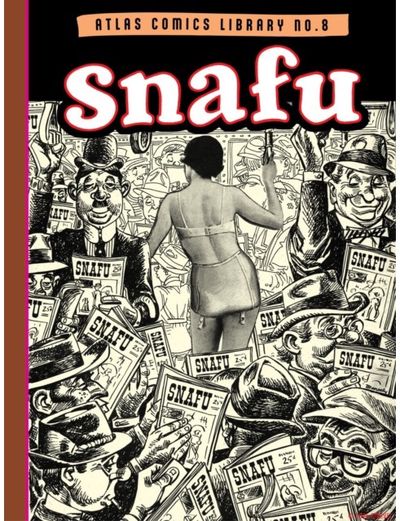 Atlas Comics Library No. 8: Snafu