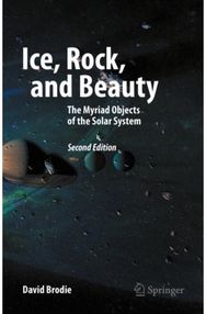Ice, Rock, and Beauty: The Myriad Objects of the Solar System