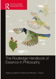 Routledge Handbook of Essence in Philosophy