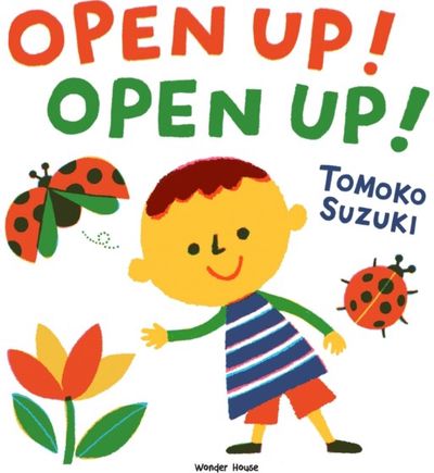Open Up! Open up!