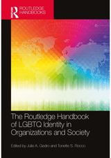 Routledge Handbook of LGBTQ Identity in Organizations and Society