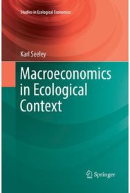 Macroeconomics in Ecological Context