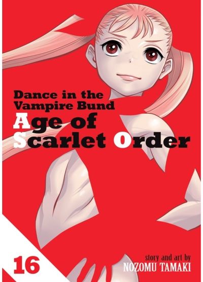 Dance in the Vampire Bund: Age of Scarlet Order Vol. 16