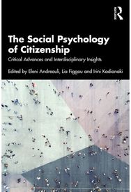 Social Psychology of Citizenship: Critical Advances and Interdisciplinary Insights