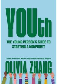 YOUth: The Young Person’s Guide to Starting a Nonprofit
