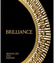 Brilliance: Jewelry Art and Fashion