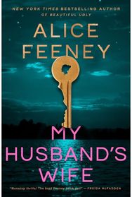 My Husbands Wife: A Novel