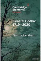 Coastal Gothic, 1719–2020