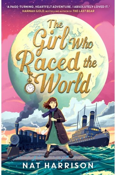 Girl Who Raced the World: a page-turning retelling of the beloved classic Around the World in Eighty Days