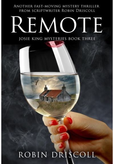 Remote: Josie King Mysteries Book 3