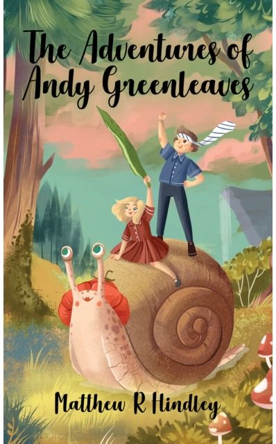 Adventures of Andy Greenleaves