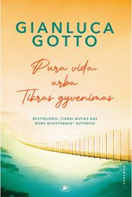 Pura vida, arba Tikras gyvenimas