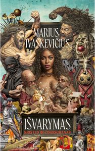 Išvarymas. Kristus ir Čingischanas