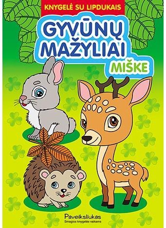 Gyvūnų mažyliai miške