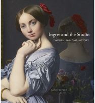 Ingres and the Studio: Women, Painting, History