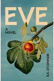 Eve: A Novel