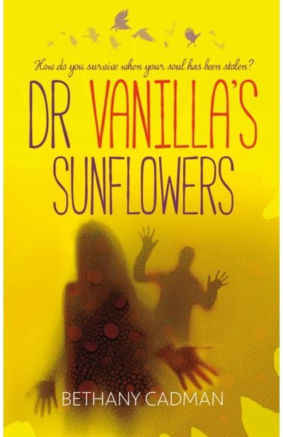 Doctor Vanillas Sunflowers: How Do You Survive When Your Soul Has Been Stolen?