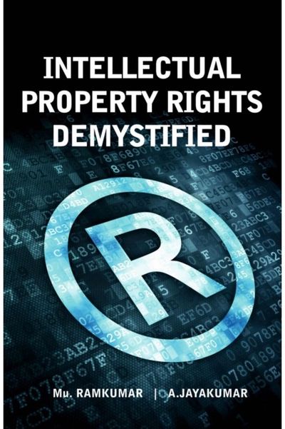 Intellectual Property Rights Demystified