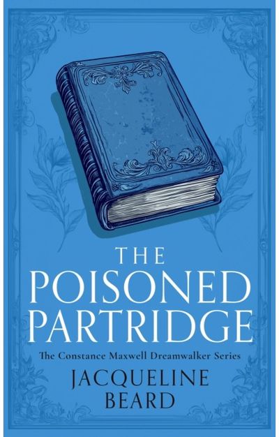 Poisoned Partridge: A Cozy Historical Mystery With a Touch of Supernatural Suspense