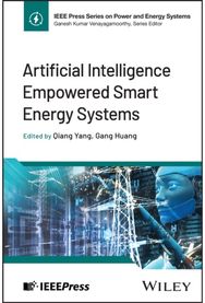 Artificial Intelligence Empowered Smart Energy Systems