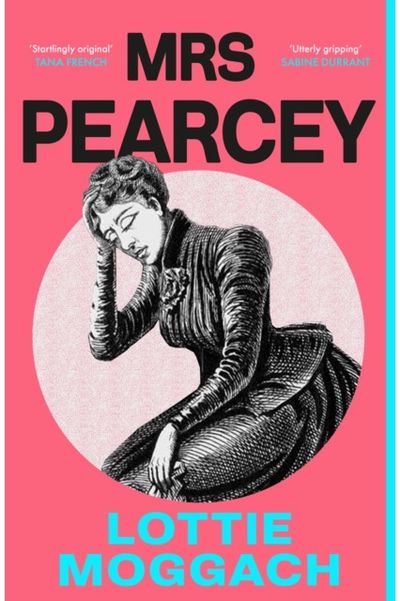 Mrs Pearcey: A gripping and powerful novel inspired by a Victorian true crime